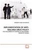 Implementation of Anti-Malaria Drug Policy