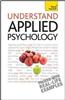 Teach Yourself Understand Applied Psychology
