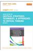 Strategies, Techniques, and Approaches to Critical Thinking - Pageburst E-Book on Kno (Retail Access Card): A Clinical Reasoning Workbook for Nurses