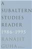 Subaltern Studies Reader, 1986-1995