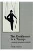 The Gentleman Is a Tramp: Charlie Chaplin's Comedy