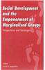 Social Development and the Empowerment of Marginalised Groups: Perspectives and Strategies
