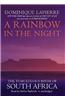 A Rainbow in the Night