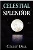 Celestial Splendor