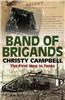 Band of Brigands: The First Men in Tanks