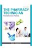 The Pharmacy Technician: Foundations and Practice