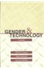 Gender and Technology: A Reader