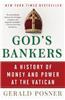 God's Bankers: A History of Money and Power at the Vatican