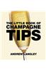 The Little Book of Champagne Tips