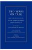 Two Years on Trek: Being Some Account of the Royal Sussex Regiment in South Africa