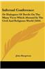 Infernal Conference: Or Dialogues of Devils on the Many Vices Which Abound in the Civil and Religious World (1816)