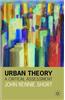 Urban Theory: A Critical Assessment