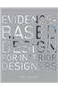Evidence-Based Design for Interior Designers