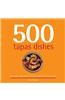 500 Tapas Dishes