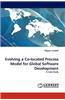 Evolving a Co-Located Process Model for Global Software Development