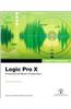 Apple Pro Training Series: Logic Pro X: Professional Music Production