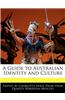 A Guide to Australian Identity and Culture