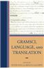 Gramsci, Language, and Translation