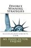 Divorce Winning Strategies: Alllegaldocuments.com