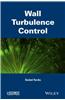 Wall Turbulence Control