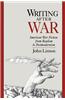 Writing After War: American War Fiction from Realism to Postmodernism