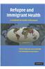 Refugee and Immigrant Health