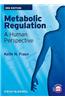 Metabolic Regulation: A Human Perspective