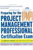 Preparing for the Project Management Professional (PMP) Cert