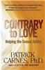 Contrary to Love: Helping the Sexual Addict