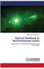 Optical Feedback in Semiconductor Lasers