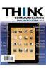Think Communication Plus Mysearchlab with Etext -- Access Card Package