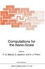 Computations for the Nano-Scale