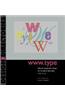 WWW.Type: Effective Typographic Design for the World Wide Web
