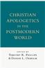 Christian Apologetics in the Postmodern World