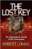 The Lost Key: The Supranatural Secrets of the Freemasons