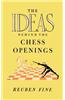 The Ideas Behind the Chess Openings