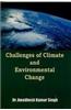 Challenges of Climate and Environmental Change