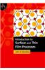 Introduction to Surface and Thin Film Processes