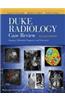 Duke Radiology Case Review: Imaging, Differential Diagnosis, and Discussion