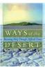 Ways of the Desert