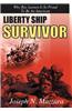Liberty Ship Survivor