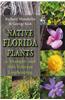 Native Florida Plants for Drought- And Salt-Tolerant Landscaping