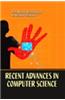 Recent Advances In Computer Science