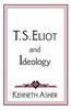 T. S. Eliot and Ideology
