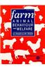 Farm Animal Behaviour and Welfare