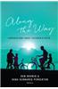 Along the Way: Conversations about Children and Faith