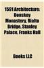 1591 Architecture: Donskoy Monastery, Rialto Bridge, Stanley Palace, Franks Hall