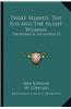 Three Sejanus, the Fox and the Silent Woman: The Works of Ben Jonson V3