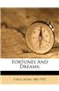 Fortunes and Dreams;