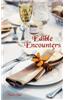 Edible Encounters